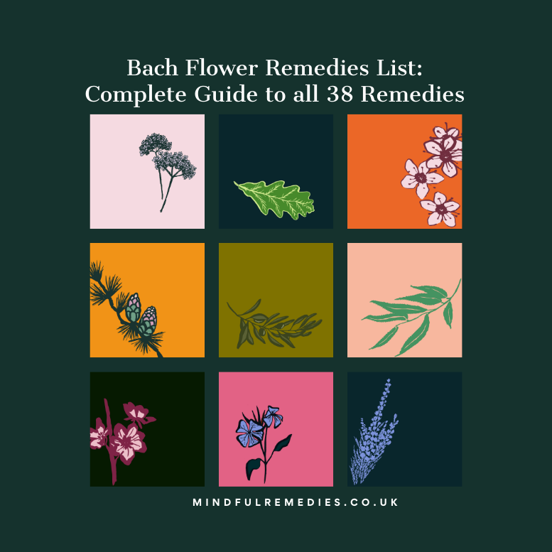 Bach Flower Remedies - List of 38 flower remedies